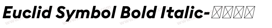 Euclid Symbol Bold Italic字体转换